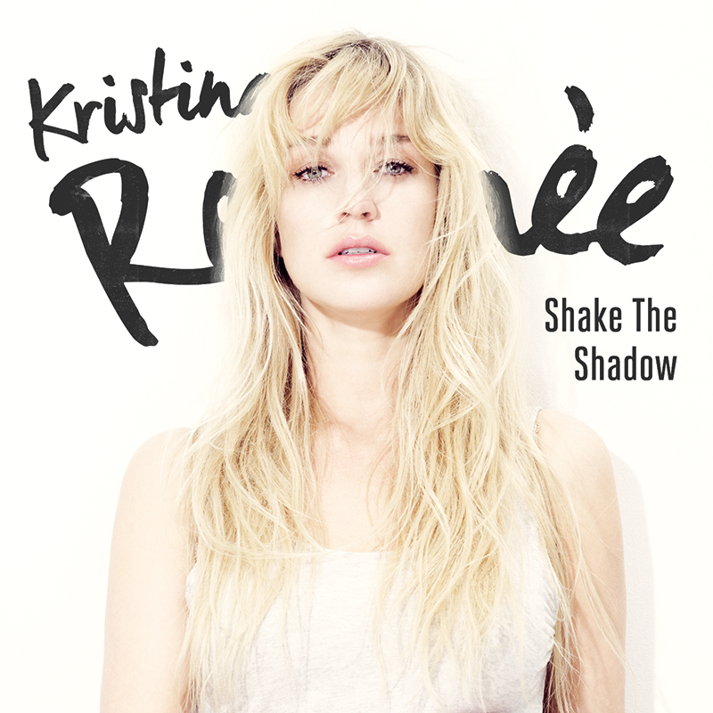 Kristina Renée - Shake The Shadow